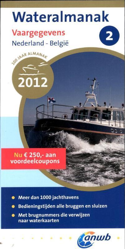 Wateralmanak ANWB Deel 2 2012 9789018033866 ANWB, Boeken, Hobby en Vrije tijd, Gelezen, Verzenden