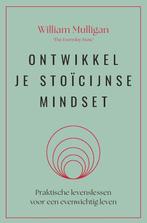 9789401305990 Ontwikkel je stoicijnse mindset, Boeken, Verzenden, Nieuw, William Mulligan