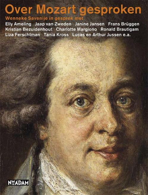 Over Mozart gesproken 9789046805770 W. Savenije, Boeken, Overige Boeken, Zo goed als nieuw, Verzenden