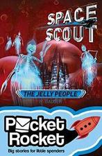 The Jelly People (Pocket Rocket: Space Scout) By H. Badger, Zo goed als nieuw, Hilary Badger, Verzenden