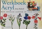 WERKBOEK ACRYL 9789021327068 J. Rodwell, Boeken, Verzenden, Gelezen, J. Rodwell