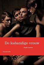 De losbandige vrouw / Geloof-hoop-liefde trilogie / 1, Verzenden, Gelezen, Nynke Laanstra