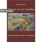 SCHAVEN AAN HET VERLEDEN 9789059272057 G. Cuyt, Boeken, Verzenden, Zo goed als nieuw, G. Cuyt