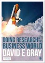 Doing Research in the Business World 9781473938434, Zo goed als nieuw