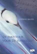 Kroatische literatuur in Nederland 9 -   De partituur voor, Boeken, Ludwig Bauer, Sanja Kregar, Gelezen, Verzenden