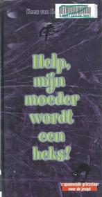 Help, Mijn Moeder Wordt Een Heks! 9789080462984, Verzenden, Gelezen, K. van Kemenade
