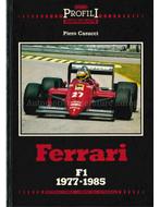 FERRARI F1 1977 - 1985, PROFILI QUATRORUOTE, Nieuw, Ferrari, Author