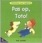 PAS OP TOTO ! / ONTDEKKEN VOOR BEGINNERS 9789041211293, Boeken, Verzenden, Zo goed als nieuw