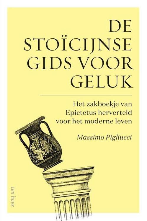 9789025908607 De stoicijnse gids voor geluk | Tweedehands, Boeken, Studieboeken en Cursussen, Zo goed als nieuw, Verzenden