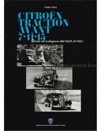 CITROËN TRACTION AVANT 7-11-154, STORIA ED EVOLUZIONE DAL, Nieuw, Author
