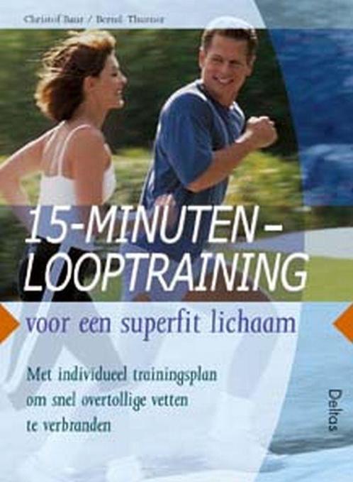 15 Minuten Looptraining 9789024382880 C. Baur, Boeken, Hobby en Vrije tijd, Gelezen, Verzenden