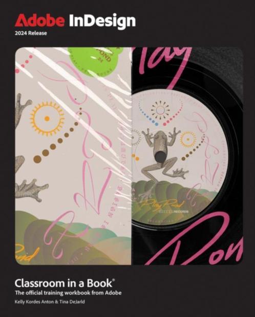 Adobe InDesign Classroom in a Book 2024 Releas 9780138263911, Boeken, Schoolboeken, Zo goed als nieuw, Verzenden