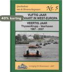 Vijftig jaar Duwvaart in Europa 9789072820075, Verzenden, Zo goed als nieuw, A.H.W. Lentjes & J.C.F. Hubens
