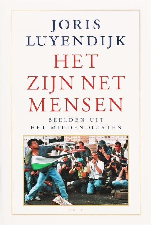 Het zijn net mensen 9789057593161 Joris Luyendijk, Boeken, Politiek en Maatschappij, Gelezen, Verzenden