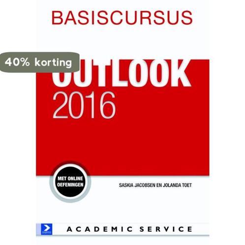 Basiscursus outlook 2016 9789462451698 Saskia Jacobsen, Boeken, Informatica en Computer, Zo goed als nieuw, Verzenden