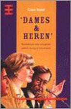 Dames & Heren. Bouwstenen voor een goed speech, lezing of, Verzenden, Zo goed als nieuw, G. Rood