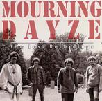 cd - The Mourning Dayze - The Lost Recordings, Verzenden, Zo goed als nieuw