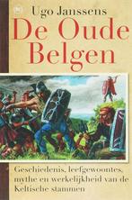 De Oude Belgen 9789044308662 Ugo Janssen, Verzenden, Gelezen, Ugo Janssen