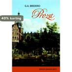 Proza 9789087042608 G.A. Bredero, Boeken, Verzenden, Zo goed als nieuw, G.A. Bredero
