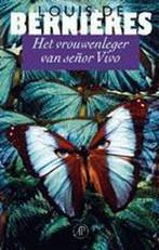 Het vrouwenleger van señor Vivo / Zuid-Amerikatrilogie / 2, Verzenden, Gelezen, Louis de Bernieres