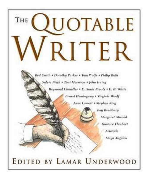 The Quotable Writer 9781592281336 Lamar Underwood, Boeken, Overige Boeken, Gelezen, Verzenden