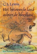 Het betoverde land achter de kleerkast / Het land Narnia / 1, Boeken, Verzenden, Zo goed als nieuw, C.S. Lewis