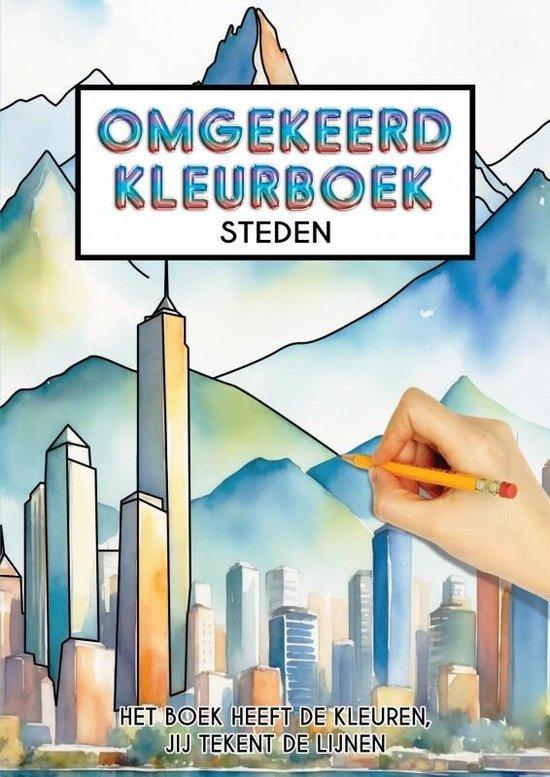 9789403752204 Omgekeerd Kleurboek - Steden - Het Boek Hee..., Boeken, Schoolboeken, Nieuw, Verzenden