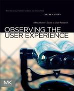9780123848697 Observing The User Experience | Tweedehands, Verzenden, Zo goed als nieuw, Mike Kuniavsky