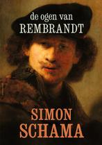 De ogen van Rembrandt / 1 9789045038483 Simon Schama, Verzenden, Gelezen, Simon Schama