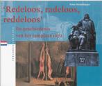Redeloos, radeloos, reddeloos / Verloren verleden / 3, Boeken, Verzenden, Gelezen, P. Dreiskamper
