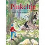 Pinkeltje en de boze tovenaar / Pinkeltje / 20 9789000304516, Boeken, Verzenden, Zo goed als nieuw, Dick Laan