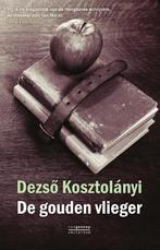 De gouden vlieger 9789461641601 Dezso Kosztolanyi, Boeken, Verzenden, Gelezen, Dezso Kosztolanyi