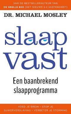 Slaap vast (9789057125461, Michael Mosley), Boeken, Gezondheid, Dieet en Voeding, Nieuw, Verzenden