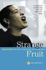 Strange Fruit: Billie Holiday, Café Society And An Early Cry, Boeken, Gelezen, David Margolick, Verzenden
