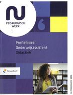 Profielboek Onderwijsassistent Didactiek 9789001044619, Boeken, Studieboeken en Cursussen, Zo goed als nieuw