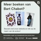 De Bril van Chabot 9789023437093 Bart Chabot, Boeken, Verzenden, Gelezen, Bart Chabot