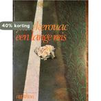 Een lange reis 9789026957291 Jack Kerouac, Boeken, Overige Boeken, Verzenden, Gelezen, Jack Kerouac