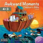 Awkward Moments (Not Found in Your Average) Childrens Bible, Verzenden, Zo goed als nieuw, Horus Gilgamesh