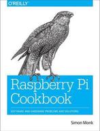Raspberry Pi Cookbook 9781449365226 Simon Monk, Boeken, Verzenden, Zo goed als nieuw, Simon Monk