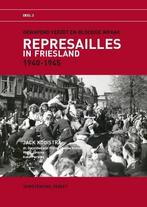 Represailles in Friesland 9789491536083, Verzenden, Gelezen, Geraldien von Frijtag Drabbe Kunzel