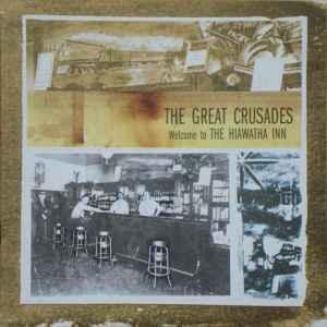 cd - The Great Crusades - Welcome To The Hiawatha Inn, Cd's en Dvd's, Cd's | Rock, Zo goed als nieuw, Verzenden