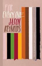 For Every One 9781481486255 Jason Reynolds, Verzenden, Zo goed als nieuw, Jason Reynolds