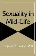 suality in Mid-Life.by Levine, B. New   .=, Boeken, Verzenden, Zo goed als nieuw, Stephen B. Levine