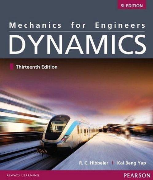 Mechanics for Engineers: Dynamics, SI Edition 9789810692612, Boeken, Taal | Engels, Gelezen, Verzenden
