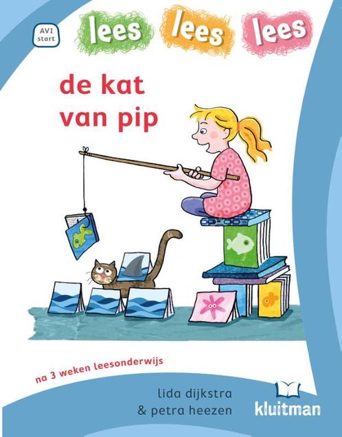 de kat van pip / lees lees lees 9789020618525 Lida Dijkstra, Boeken, Kinderboeken | Jeugd | onder 10 jaar, Zo goed als nieuw, Verzenden