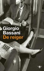 De reiger / De Ferrara romans 9789403102702 Giorgio Bassani, Boeken, Verzenden, Gelezen, Giorgio Bassani