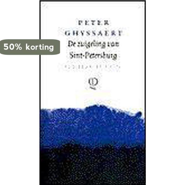 Zuigeling Uit Sint Petersburg 9789021463858 Peter Ghyssaert, Boeken, Gedichten en Poëzie, Zo goed als nieuw, Verzenden
