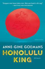 9789026337208 Honolulu King Anne-Gine Goemans, Boeken, Verzenden, Nieuw, Anne-Gine Goemans