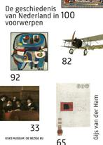 De geschiedenis van Nederland in 100 voorwerpen, Gelezen, Gijs van der Ham, N.v.t., Verzenden