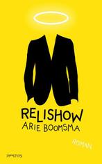 Relishow 9789044618105 Arie Boomsma, Verzenden, Gelezen, Arie Boomsma